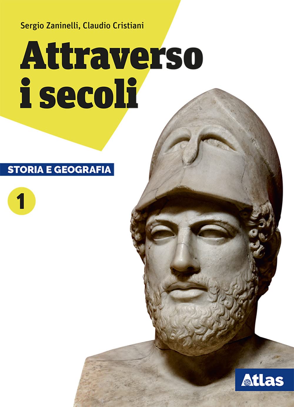 Attraverso i secoli. Storia e geografia. Per le Scuole superiori. Con ebook. Con espansione online (Vol. 1) Professional & Reference Books