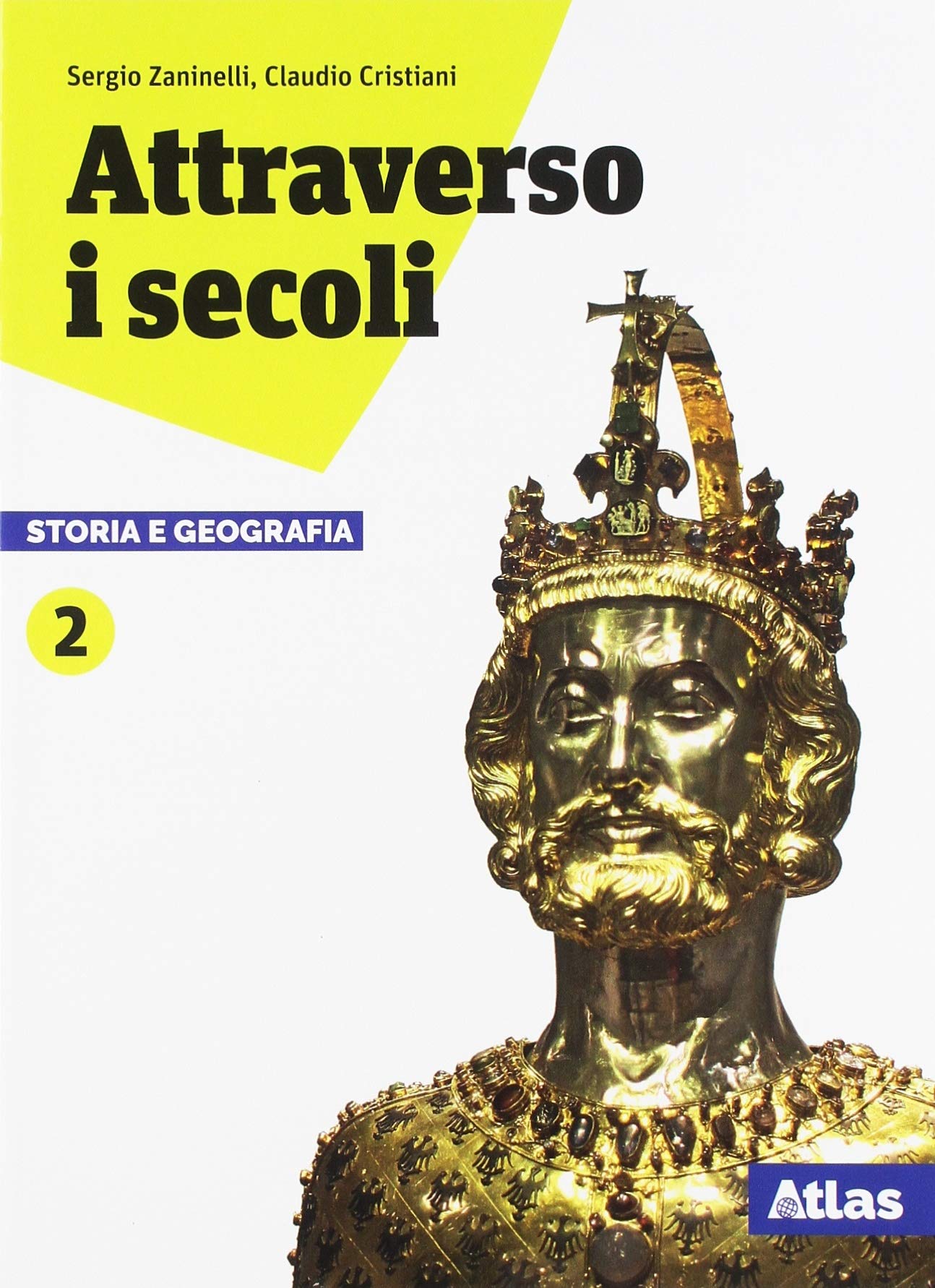Attraverso i secoli. Storia e geografia. Per le Scuole superiori. Con ebook. Con espansione online (Vol. 2) Professional & Reference Books