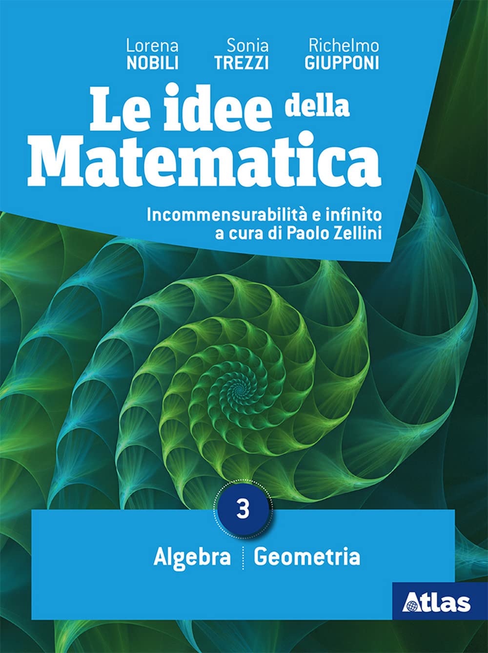 Le idee della matematica. Per le Scuole superiori. Con e-book. Con espansione online. Algebra-Geometria (Vol. 3) Professional & Reference Books