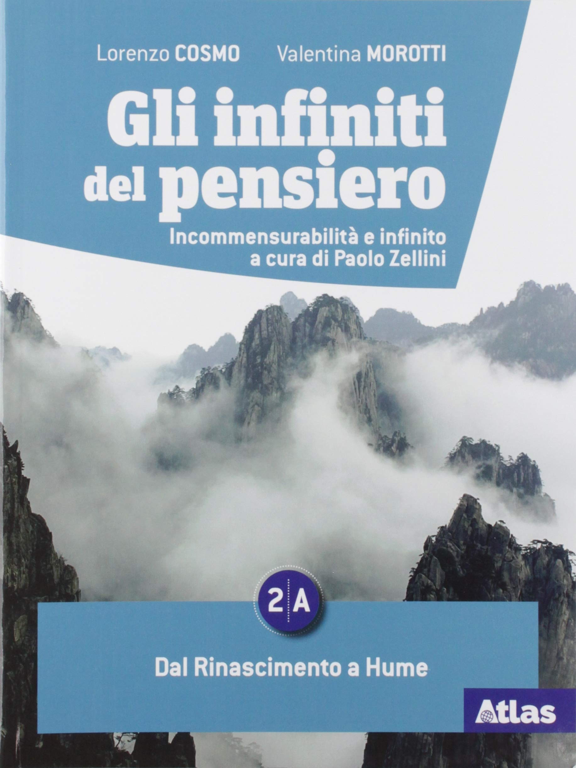 Gli infiniti del pensiero. Per le Scuole superiori. Con e-book. Con espansione online (Vol. 2A-2B) Professional & Reference Books