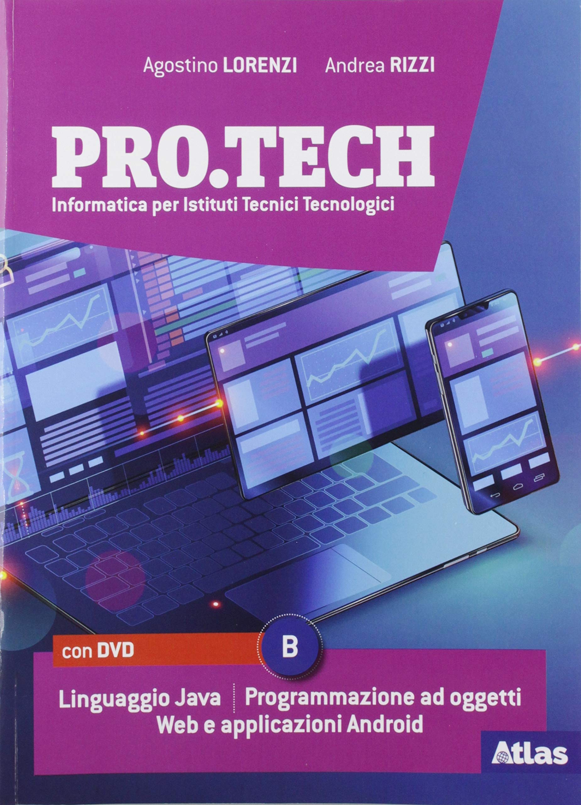 Pro.tech. Per le Scuole superiori. Con e-book. Con espansione online. Con DVD-ROM (Vol. B) Professional & Reference Books