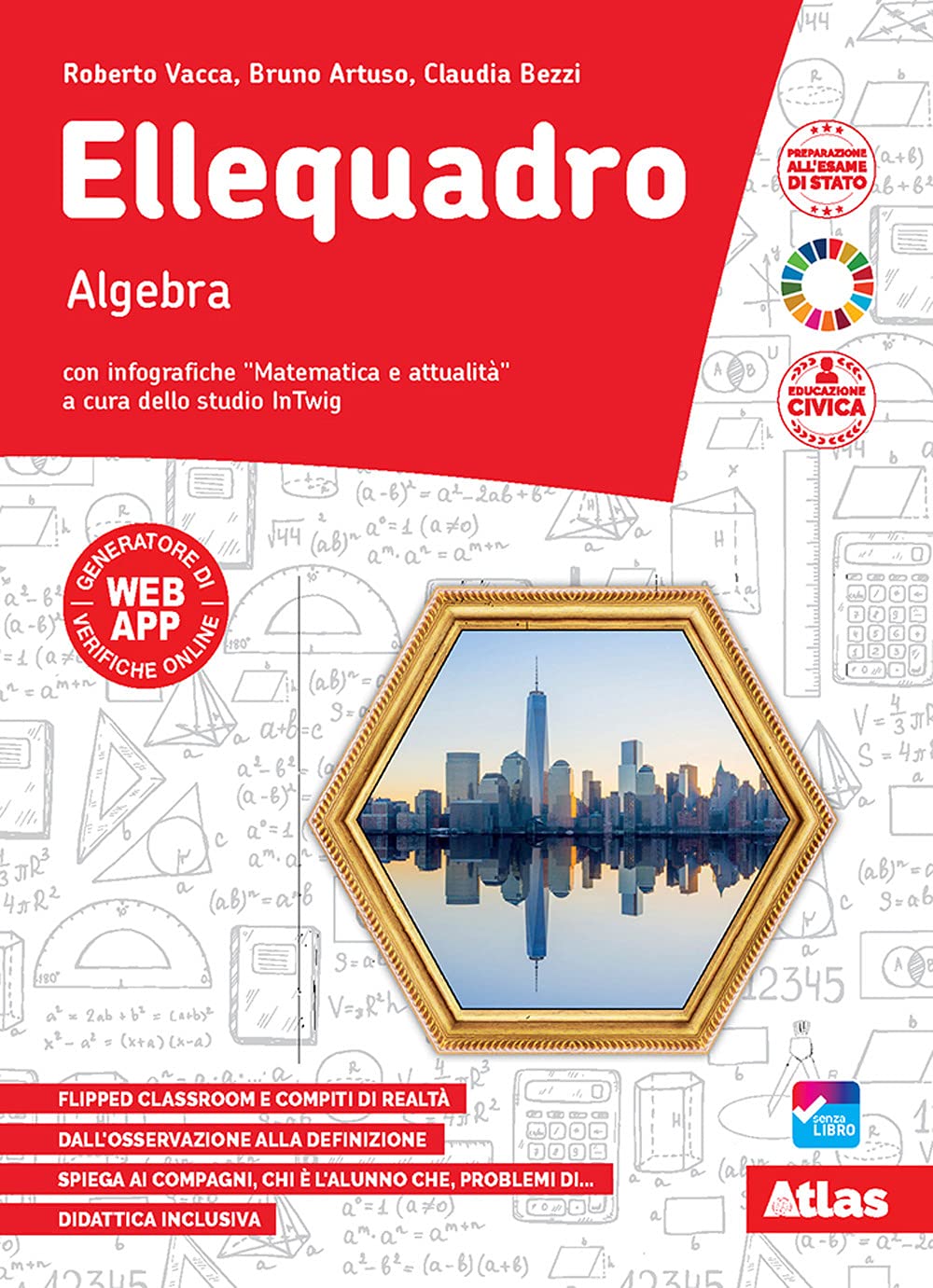 Ellequadro. Geometria. Algebra. Per la Scuola media. Con e-book. Con espansione online (Vol. 3) Professional & Reference Books