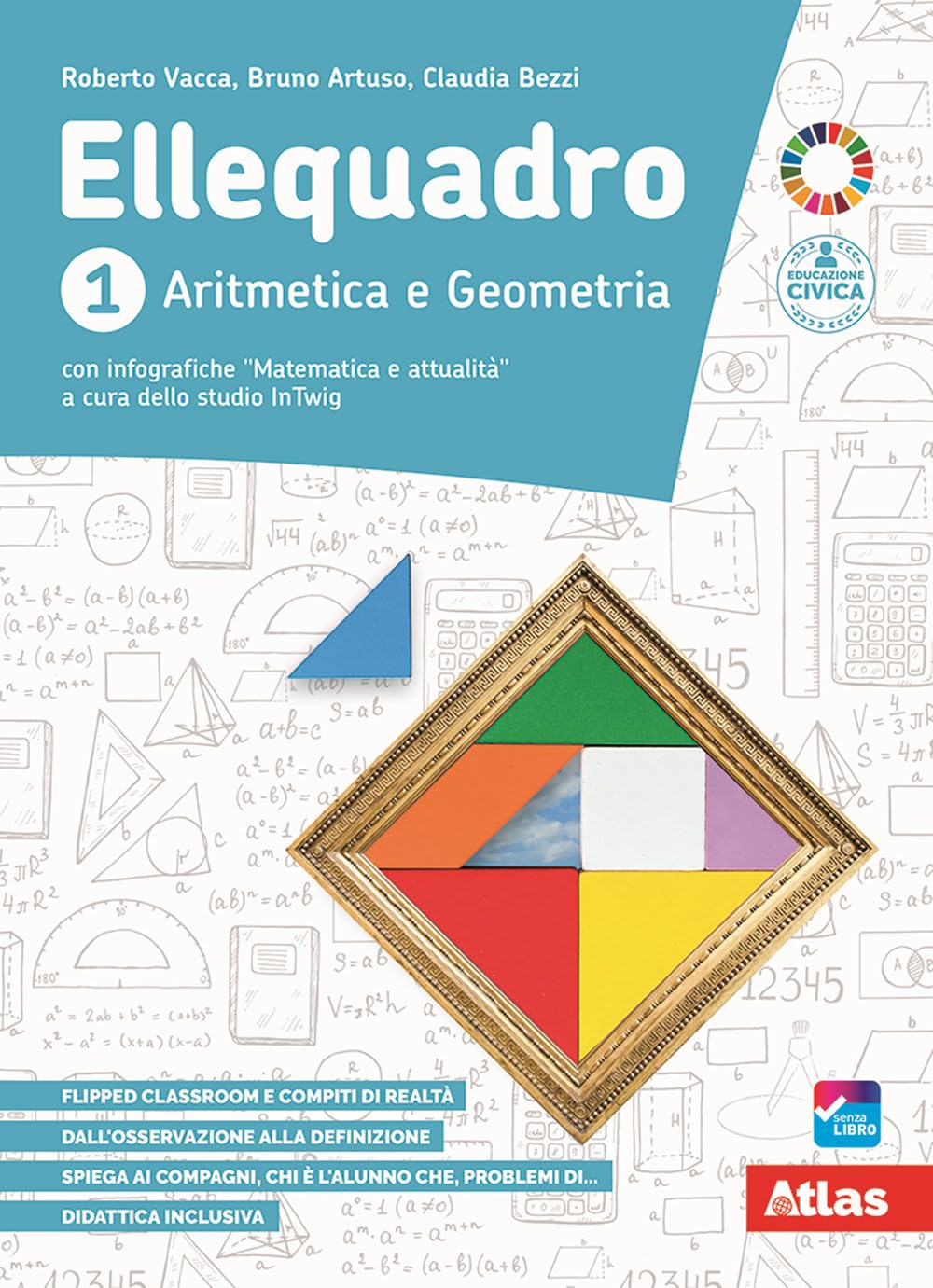 Ellequadro. Per la Scuola media. Con e-book. Con espansione online (Vol. 1) book