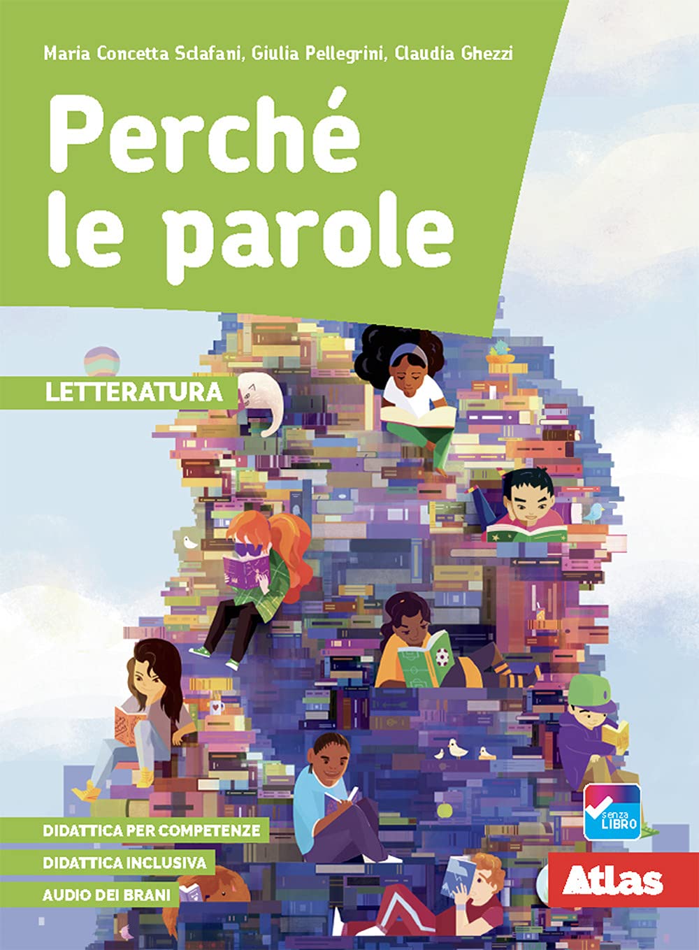 Perché le parole. Letteratura. Per la Scuola media. Con e-book. Con espansione online book