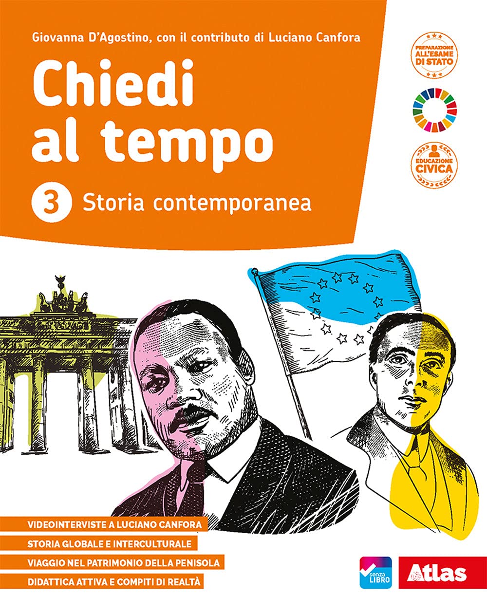 Chiedi al tempo. Per la Scuola media. Con e-book. Con espansione online (Vol. 3) book