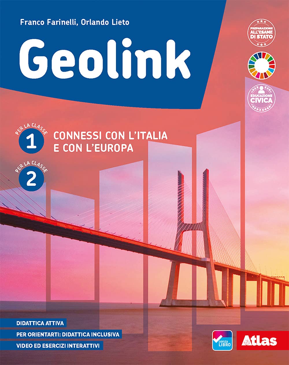 Geolink. Connessi con l'Italia e con l'Europa e Atlante. Per la Scuola media. Con e-book. Con espansione online (Vol. 1-2) book