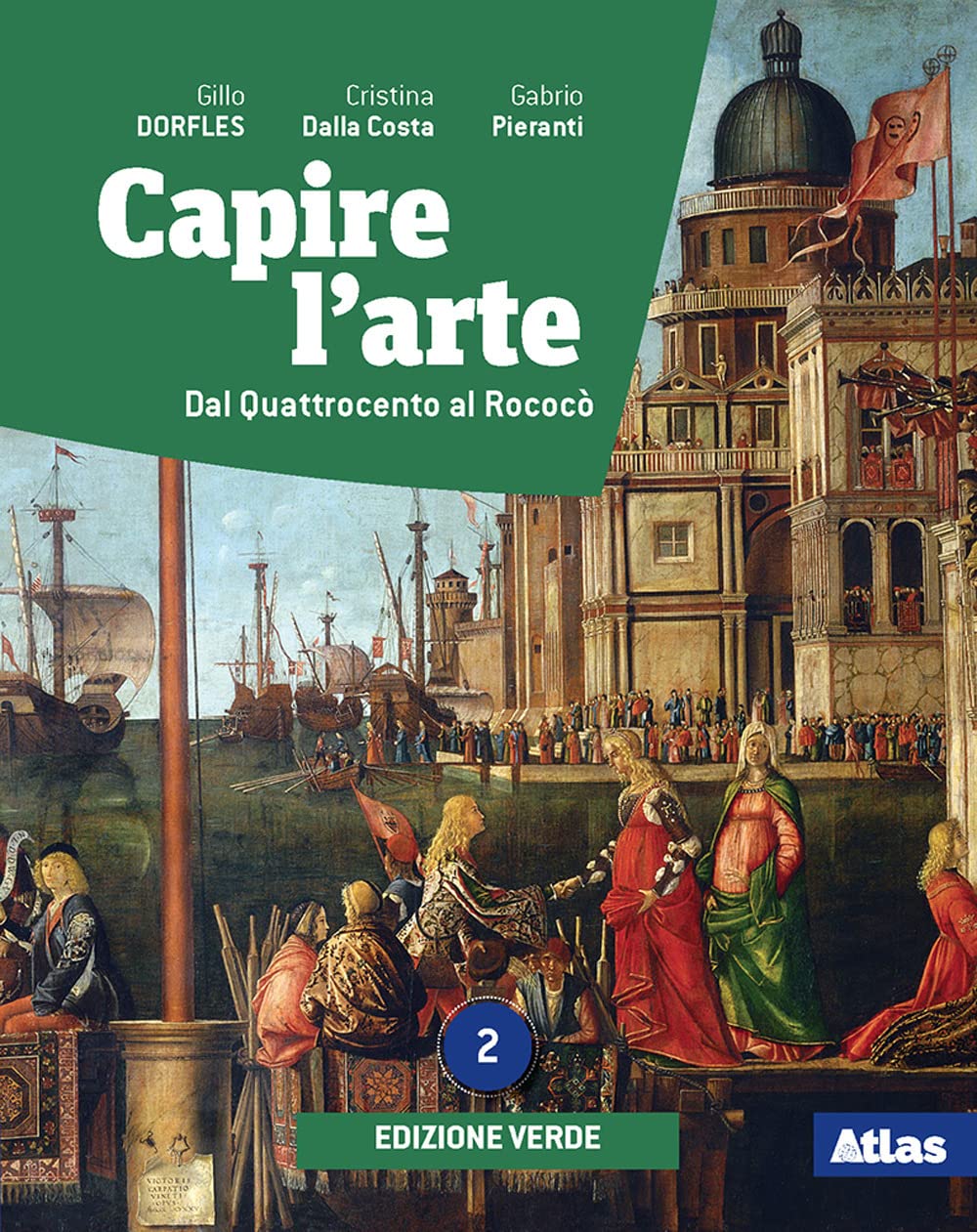 Capire l'arte. Ediz. verde. Con Dal neoclassicismo all'Impressionismo. Per le Scuole superiori. Con e-book. Con espansione online. Dal Quattrocento al Rococò (Vol. 2) Professional & Reference Books