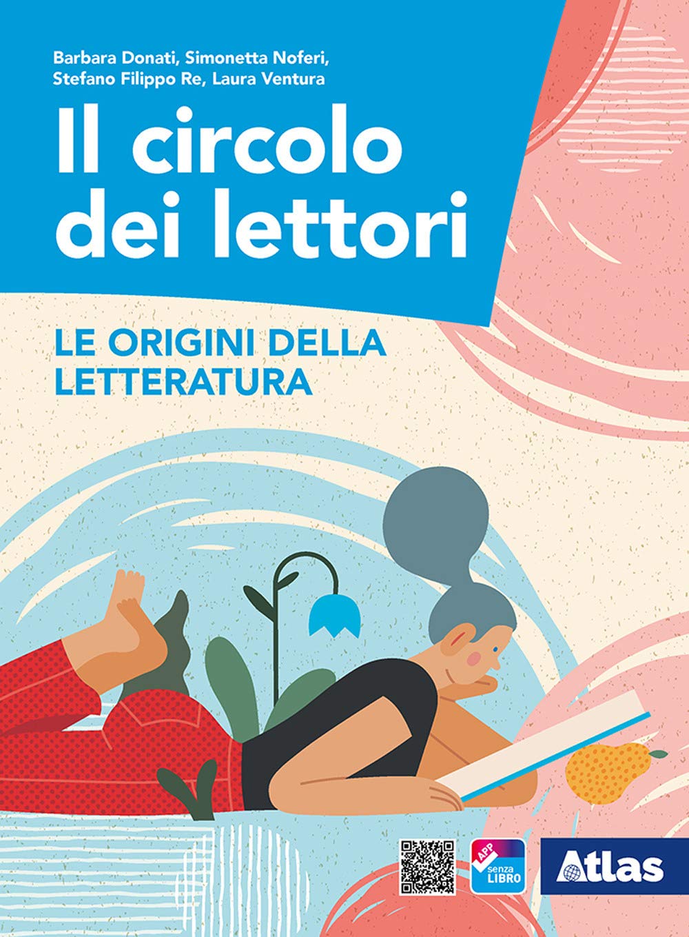 Il circolo dei lettori. Le origini della letteratura. Per le Scuole superiori. Con ebook. Con espansione online book