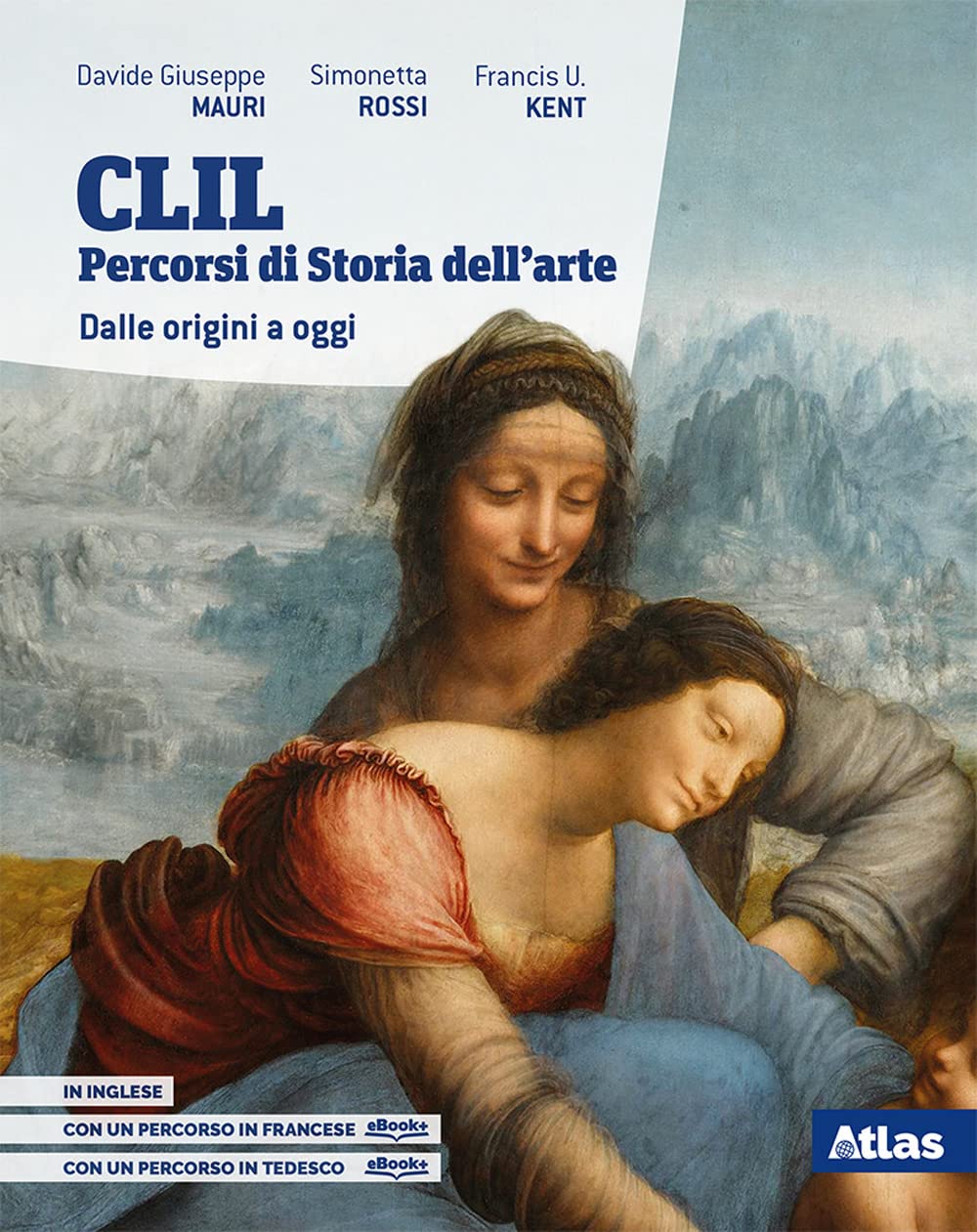 CLIL. Percorsi di storia dell'arte. Dalle origini a oggi. Per le Scuole superiori. Con e-book. Con espansione online book