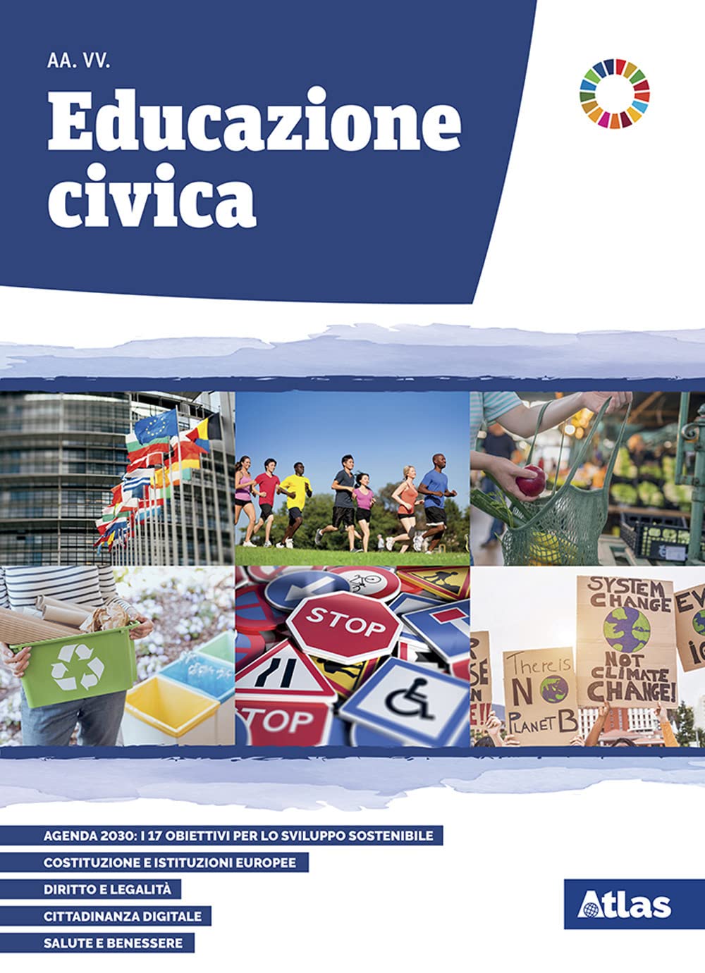 Educazione civica. Per il biennio delle Scuole superiori. Con e-book. Con espansione online book