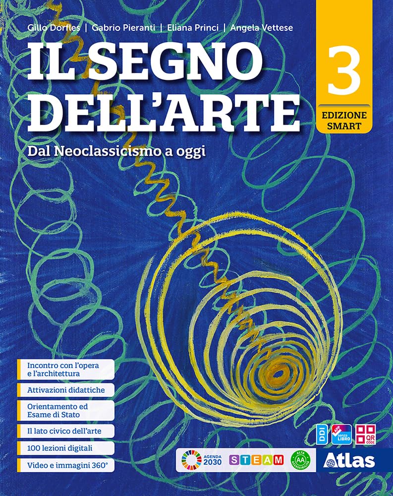 Il segno dell'arte. Ediz. Smart. Per le Scuole superiori. Con e-book. Con espansione online. Dal Neoclassicismo a oggi (Vol. 3) Professional & Reference Books