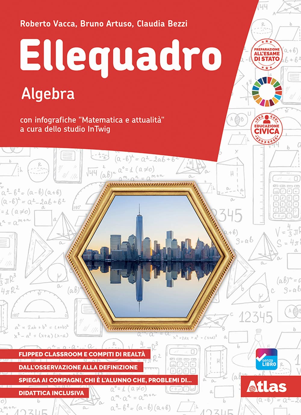 Ellequadro. Con Algebra, Geometria, Laboratorio. Per la Scuola media. Con e-book. Con espansione online (Vol. 3) Professional & Reference Books