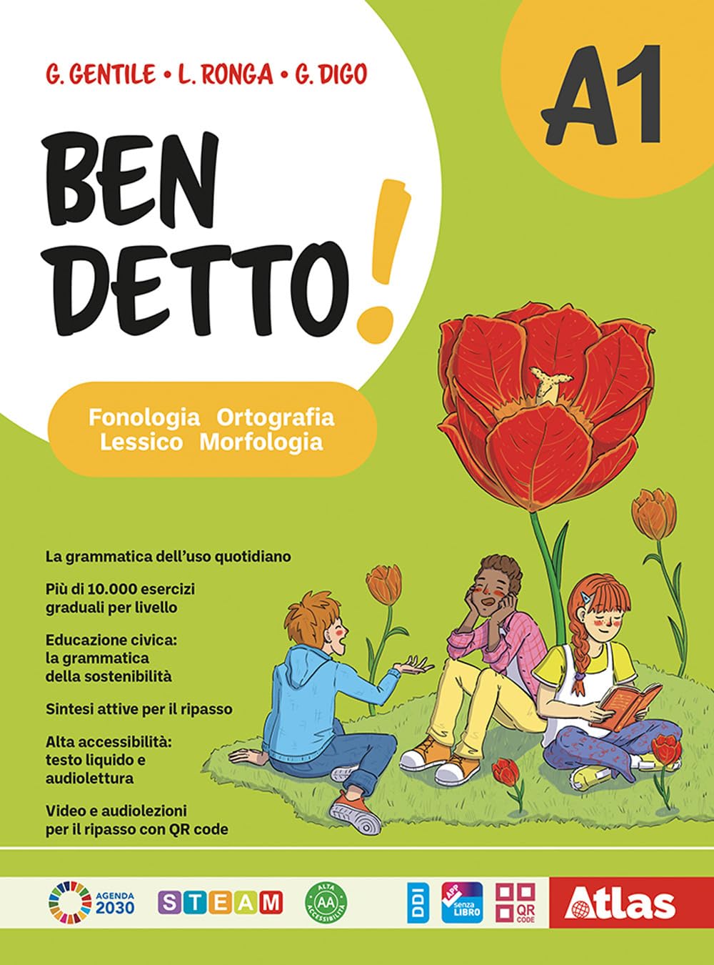 Ben detto! Con volume A2, Volume l e Volume B. Per la Scuola media. Con e-book. Con espansione online (Vol. A1) book