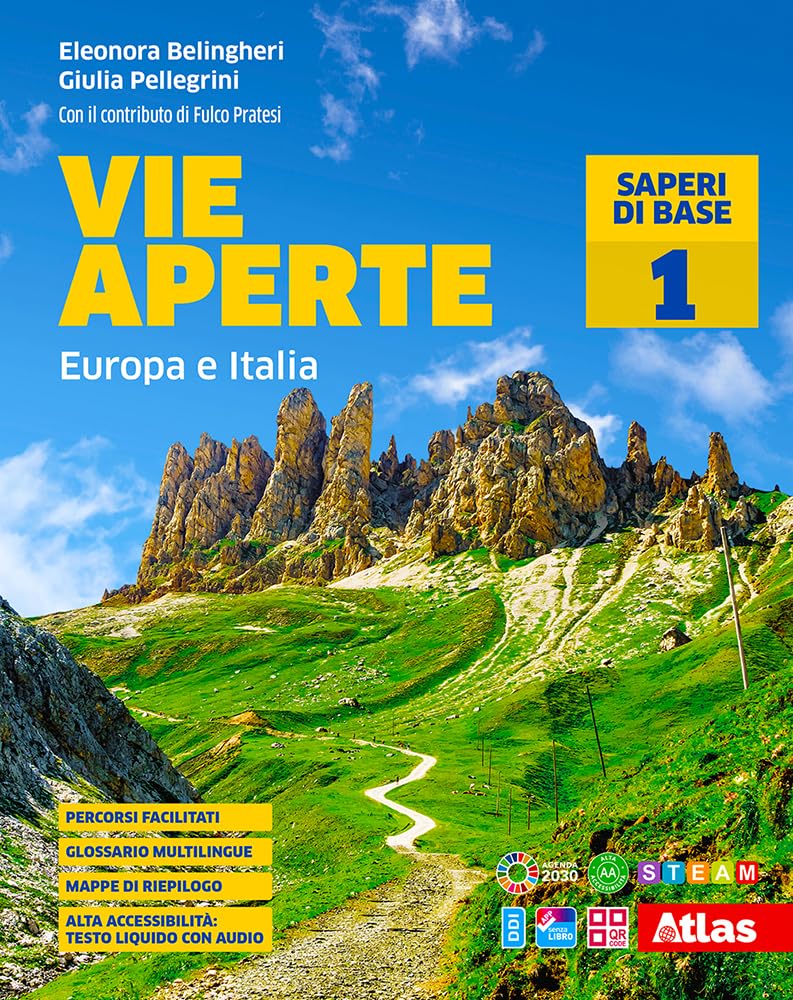 Vie aperte. Saperi di base. Per la Scuola media. Con e-book. Con espansione online. Europa e Italia (Vol. 1) book