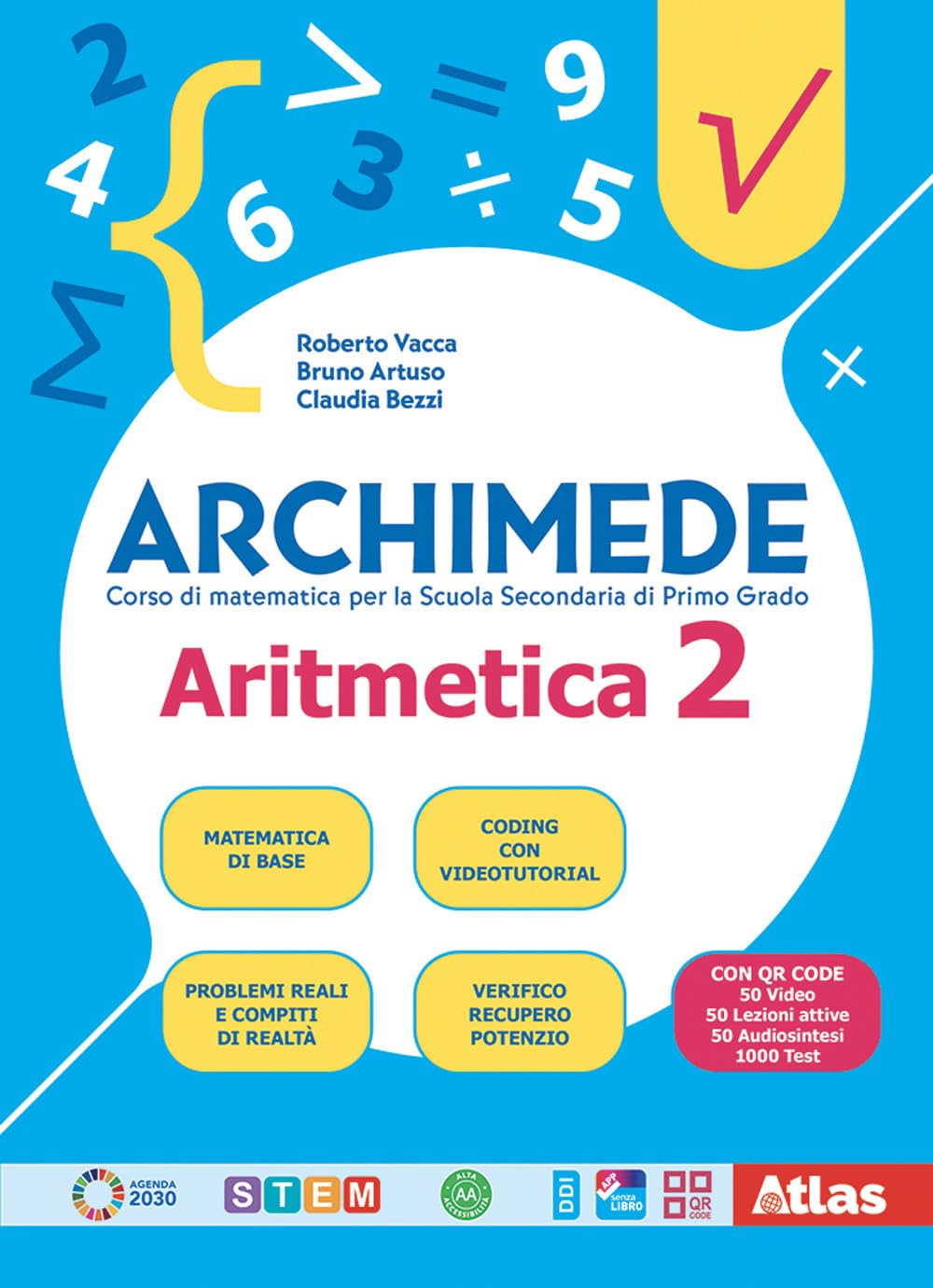 Archimede. Aritmetica 2. Con Geometria 2 e Laboratorio 2. Per la Scuola media. Con e-book. Con espansione online (Vol. 2) book