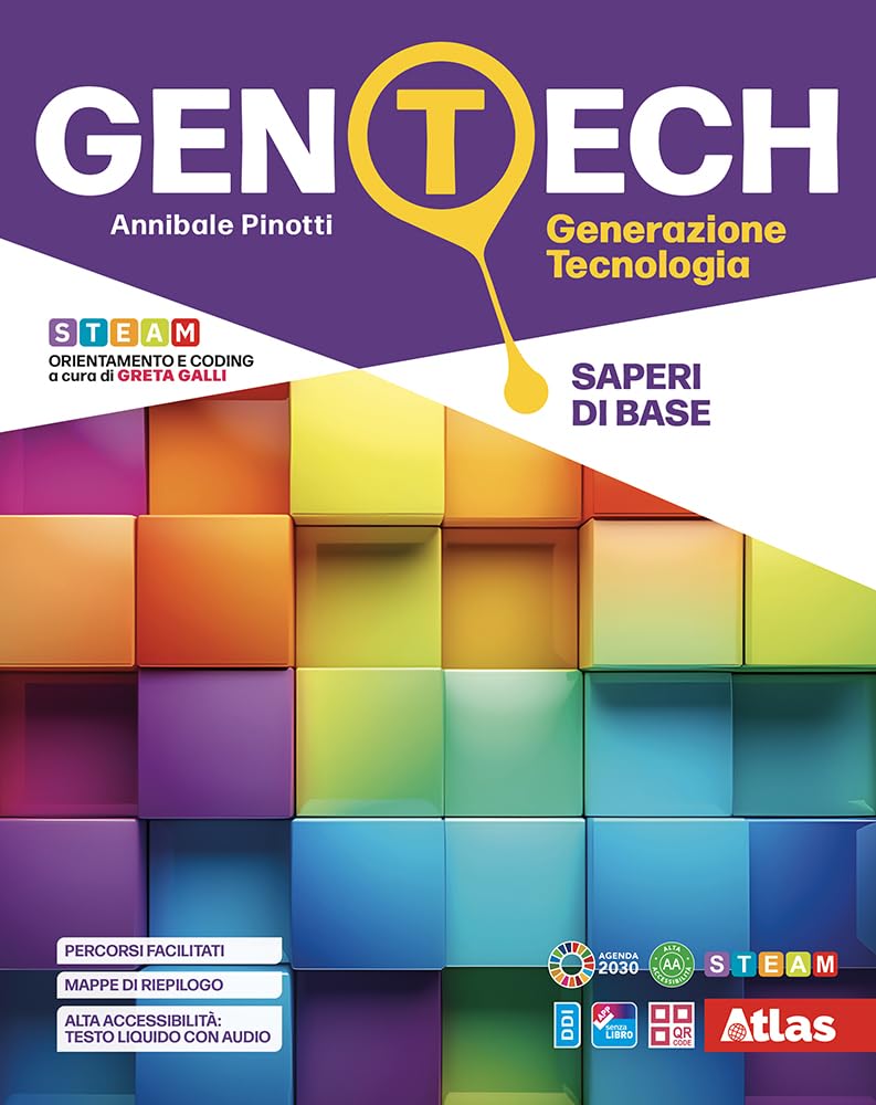 Gen tech. Generazione Tecnologia. Saperi di base. Per la Scuola media. Con e-book. Con espansione online book