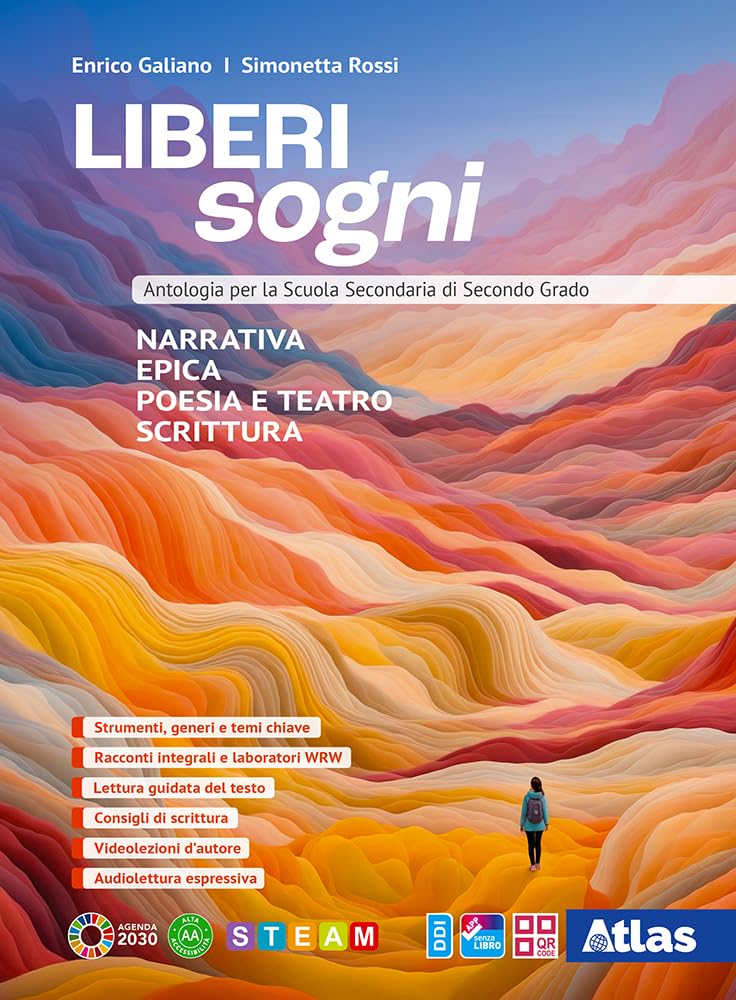 Liberi sogni. Antologia italiana. Per le Scuole superiori. Con e-book. Con espansione online book
