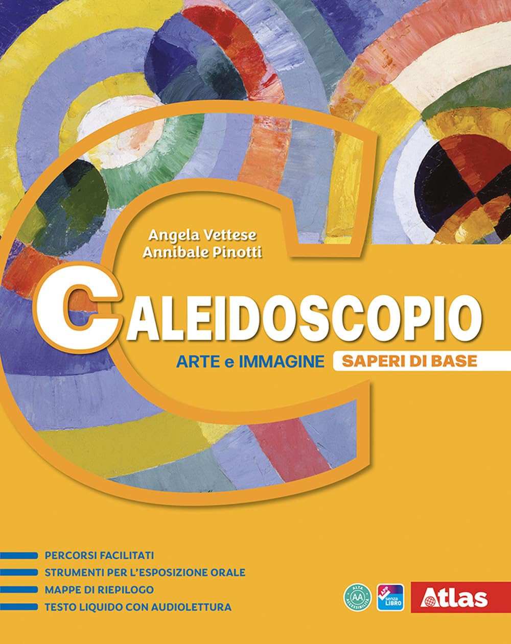 Caleidoscopio. Arte e immagine. Saperi di base. Per la Scuola media. Con e-book. Con espansione online book