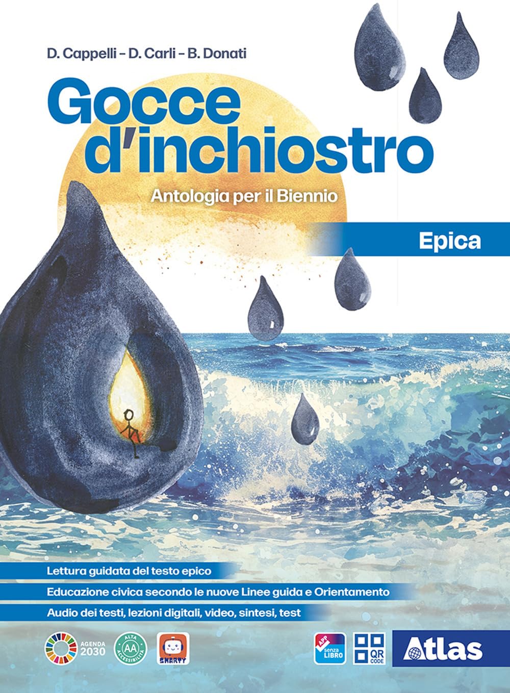 Gocce d'inchiostro. Antologia italiana. Epica. Per le Scuole superiori. Con e-book. Con espansione online Professional & Reference Books
