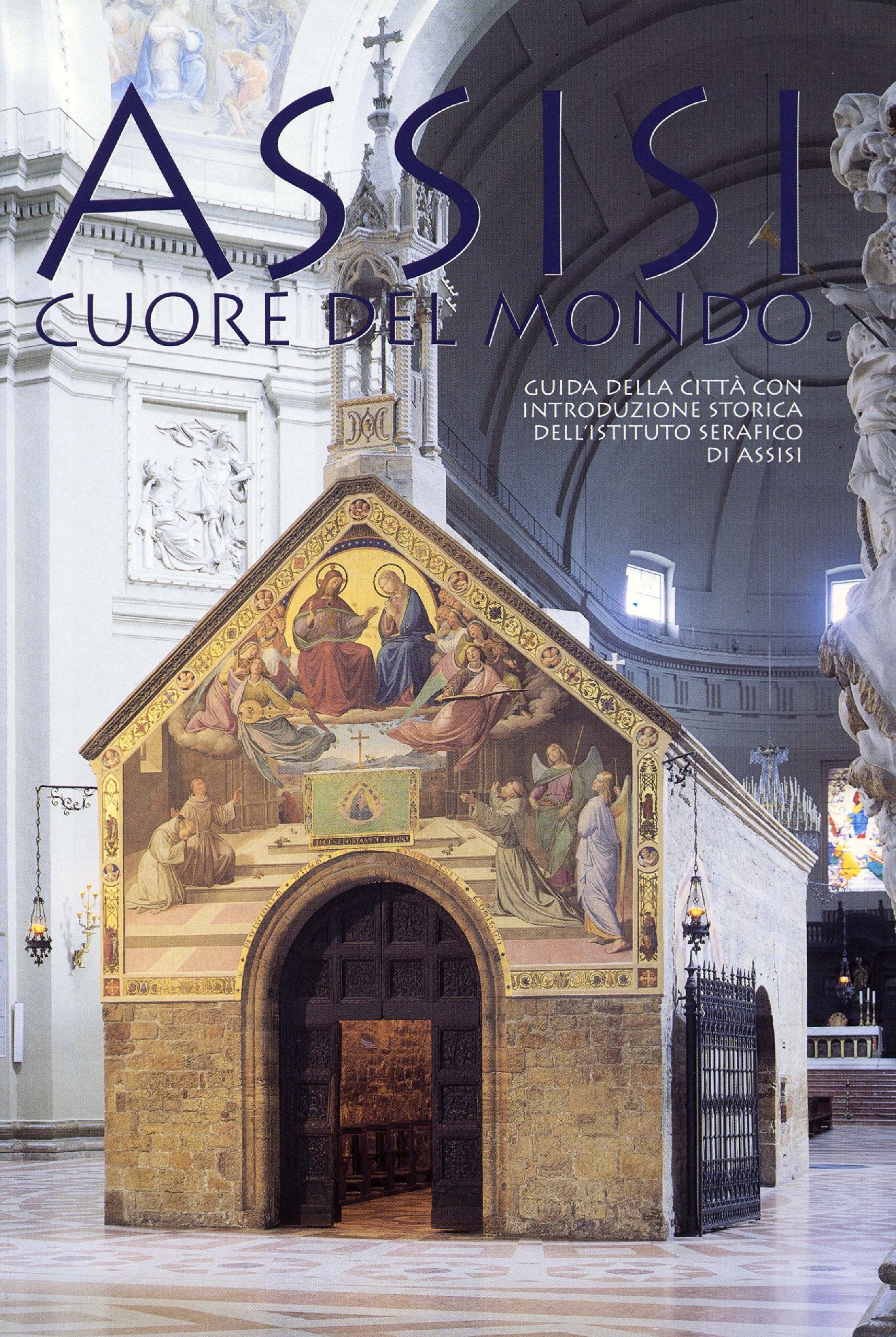 Assisi cuore del mondo book