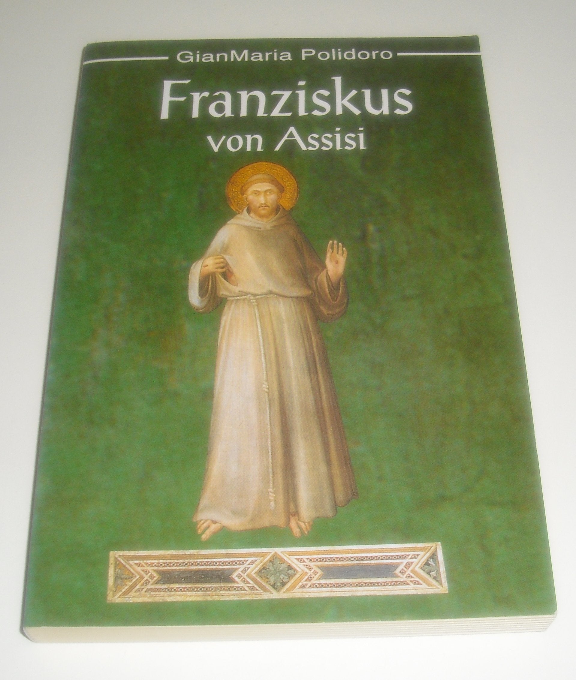 Franziskus von Assisi Politics & Society