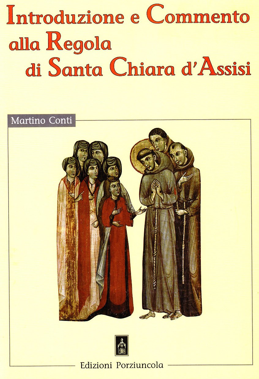 Introduzione e commento alla Regola di s. Chiara book