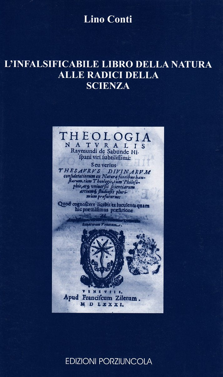 L'infalsificabile libro della natura. Alle radici della scienza Business & Technology