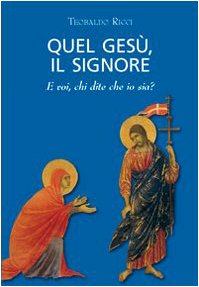 Quel Gesù, il Signore (Cantico) Religion & Esotericism