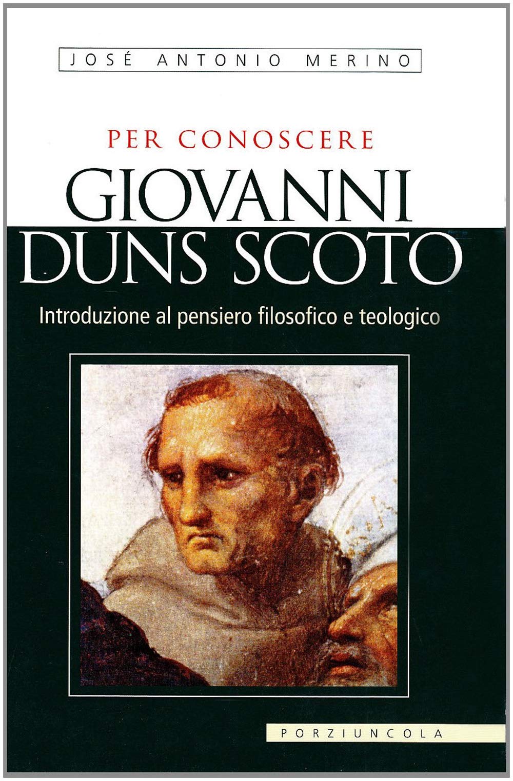 Per conoscere Giovanni Duns Scoto. Introduzione al pensiero filosofico e teologico Philosophy