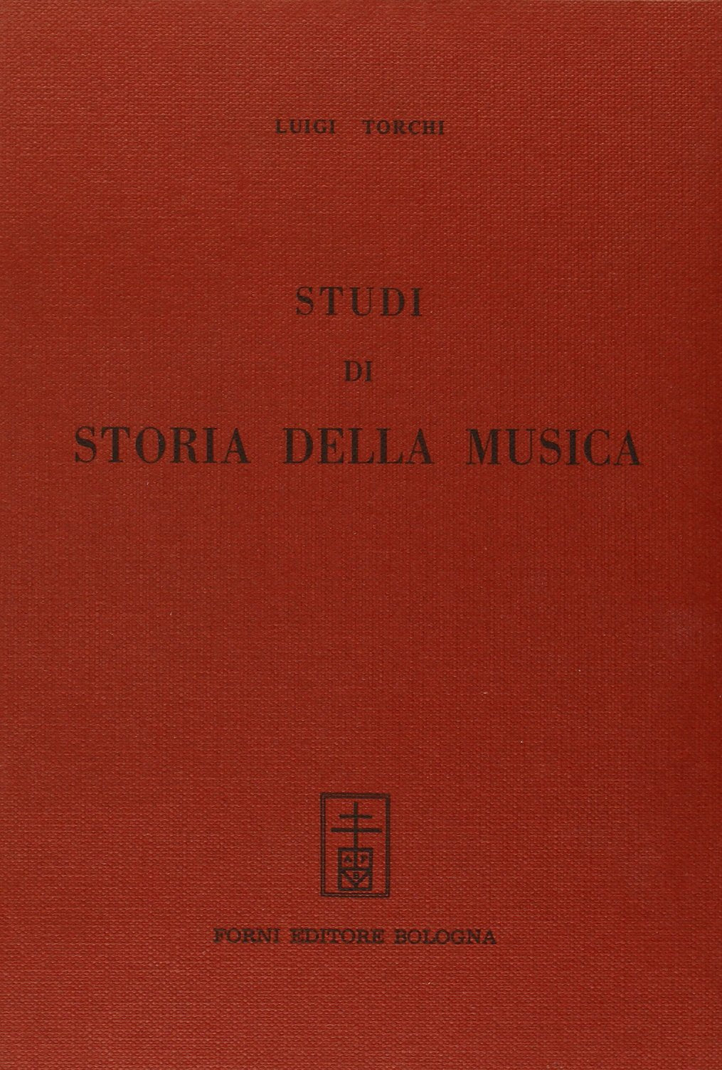 Studi di storia della musica (rist. anast. 1894-1906) (Bibliotheca musica Bononiensis) Arts & Music