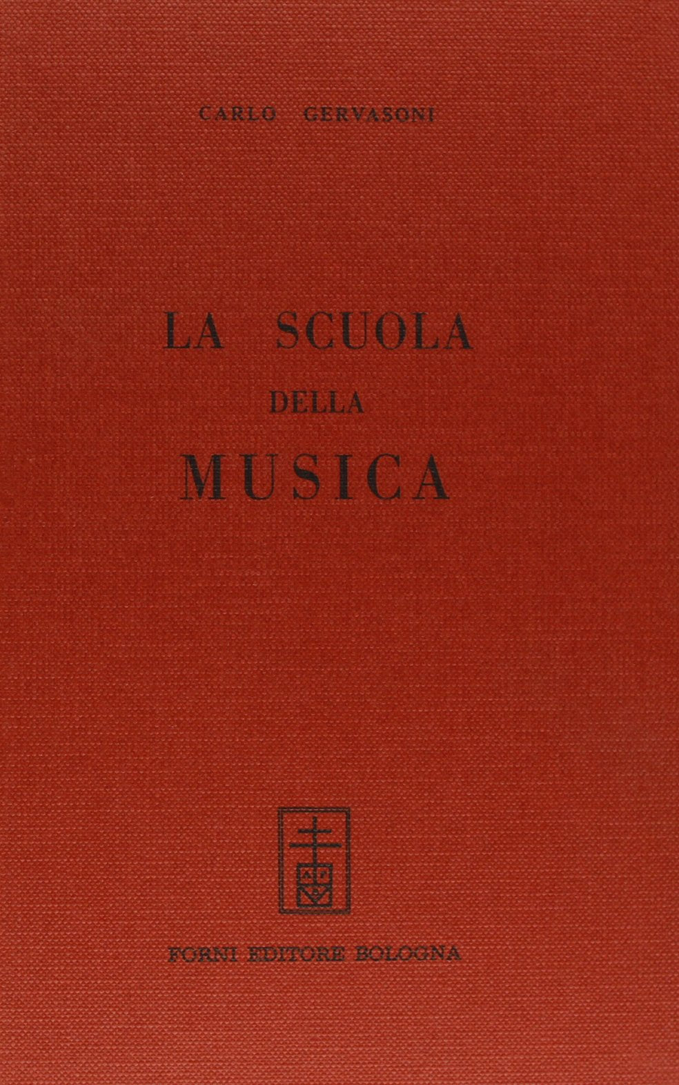 La scuola della musica (rist. anast. Piacenza, 1800) (Bibliotheca musica Bononiensis) Arts & Music