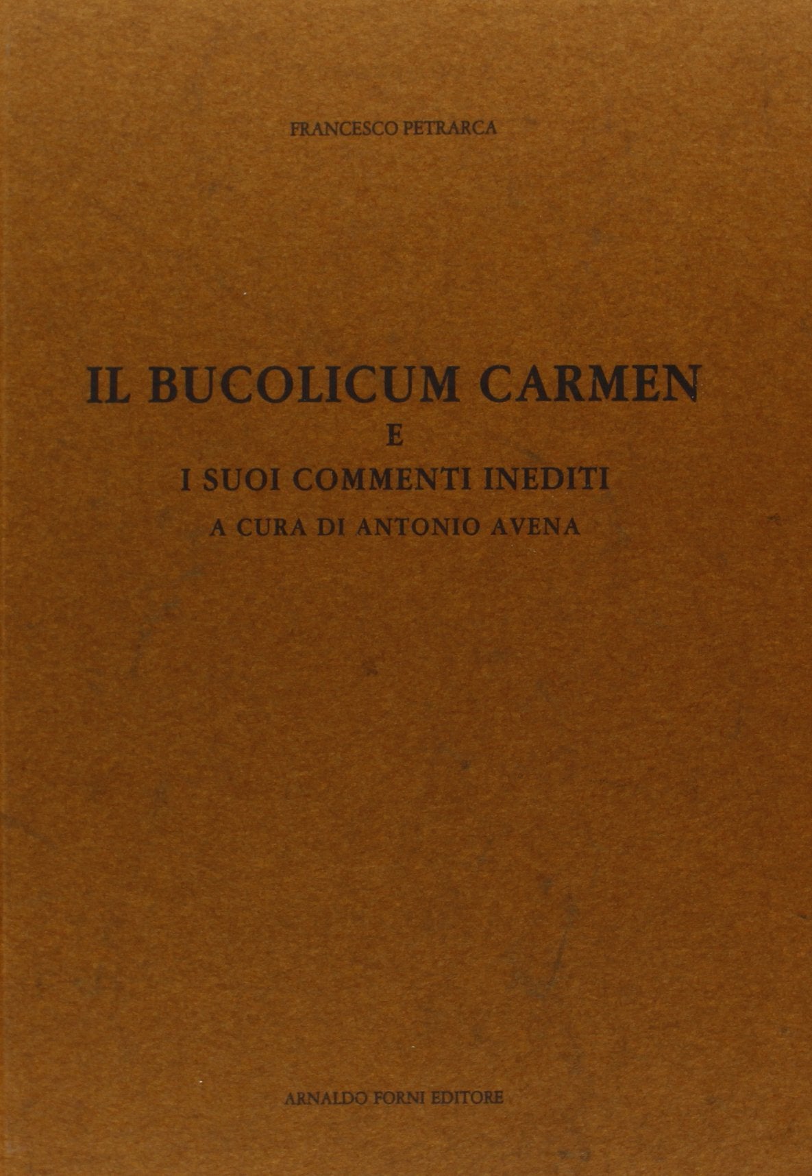 Il bucolicum carmen e i suoi commenti inediti (rist. anast. 1906) (Medium Aevum, Band 5) Contemporary literature