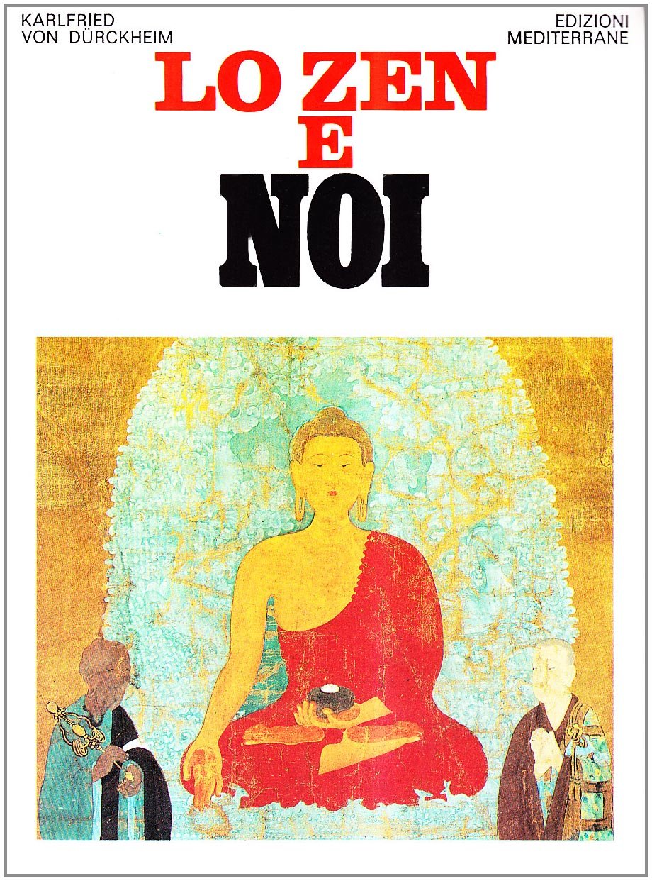 Product Image: Lo zen e noi