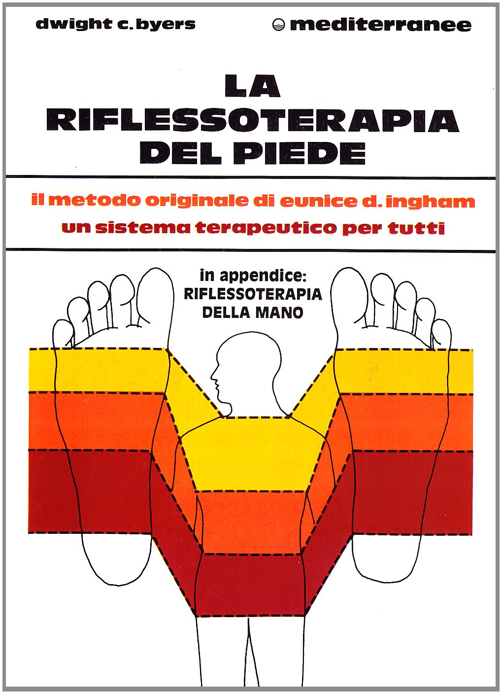 La riflessoterapia del piede (L' altra medicina) Learning & Reference