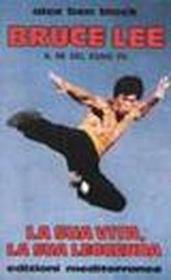 Bruce Lee. La sua vita, la sua leggenda (Arti marziali) Art & Literature