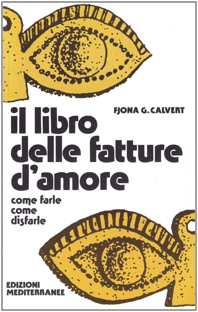 Il libro delle fatture d'amore book