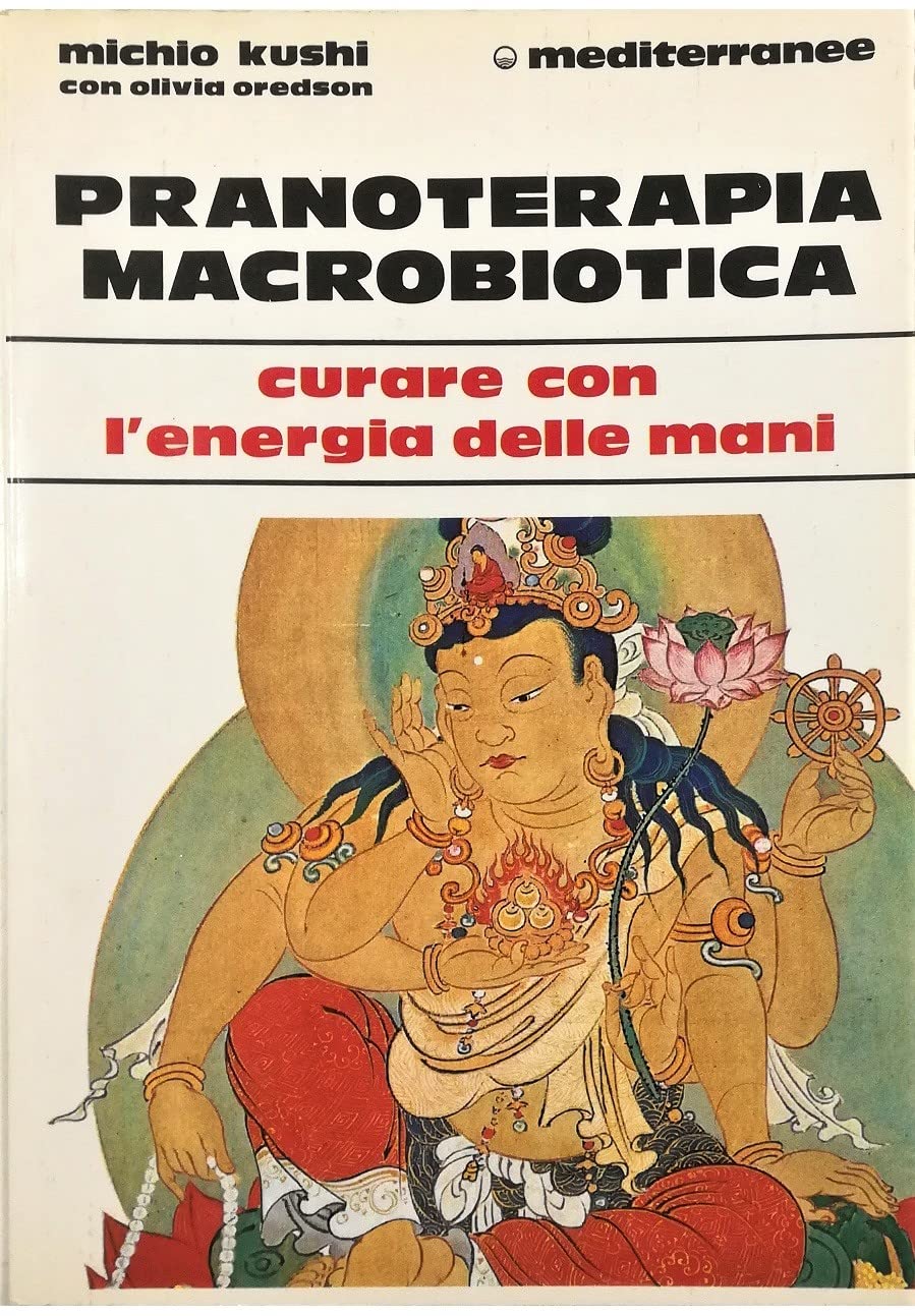 Pranoterapia macrobiotica (L' altra medicina) Health, Nutrition & Fitness