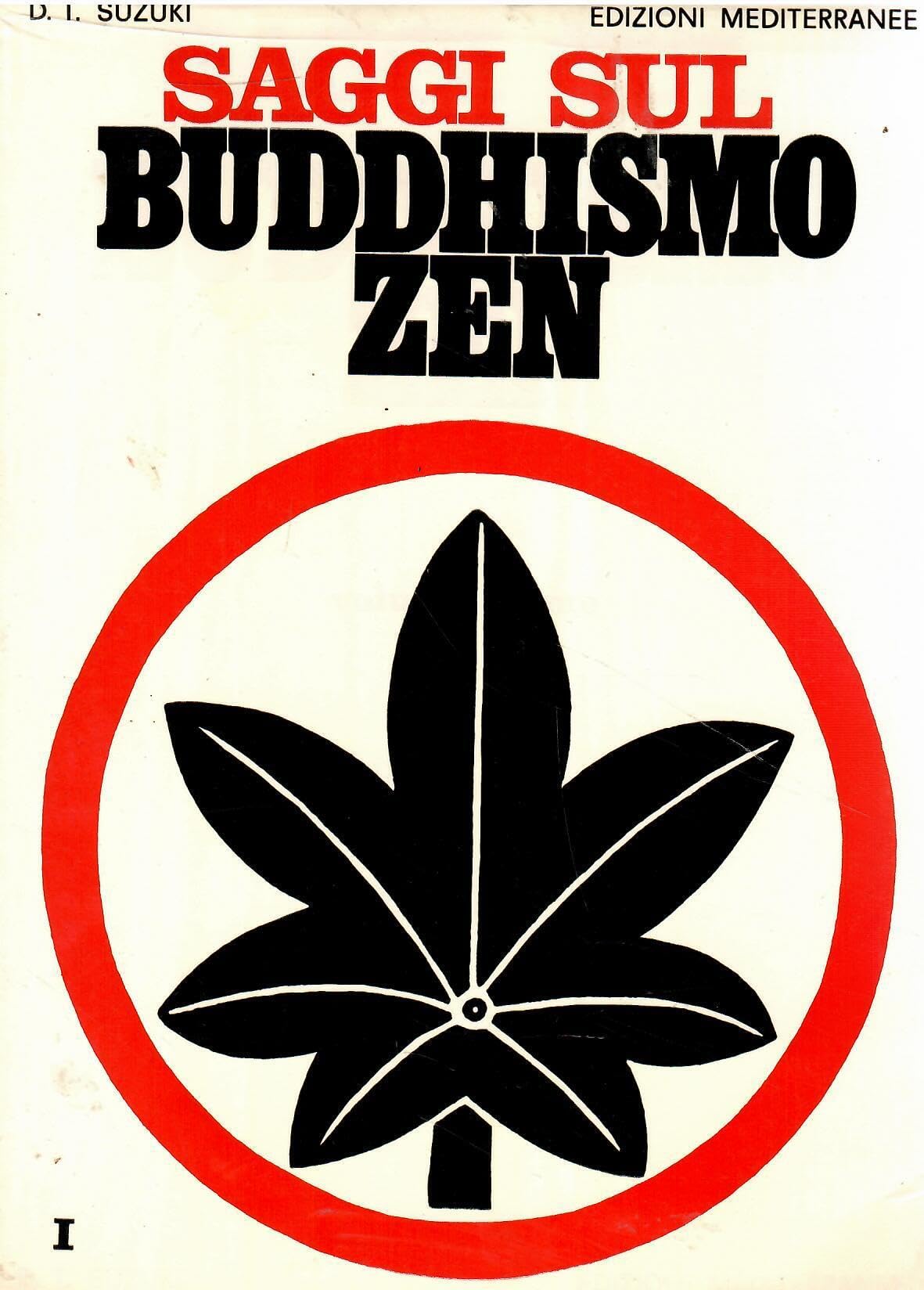 Saggi sul buddhismo Zen (Orizzonti dello spirito) Social Sciences