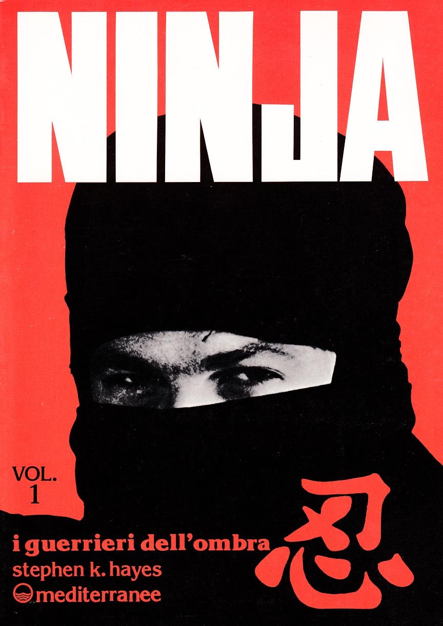 Ninja. I guerrieri dell'Ombra (Vol. 1) book