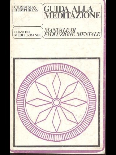 Guida alla meditazione (Yoga, zen, meditazione) Lifestyle