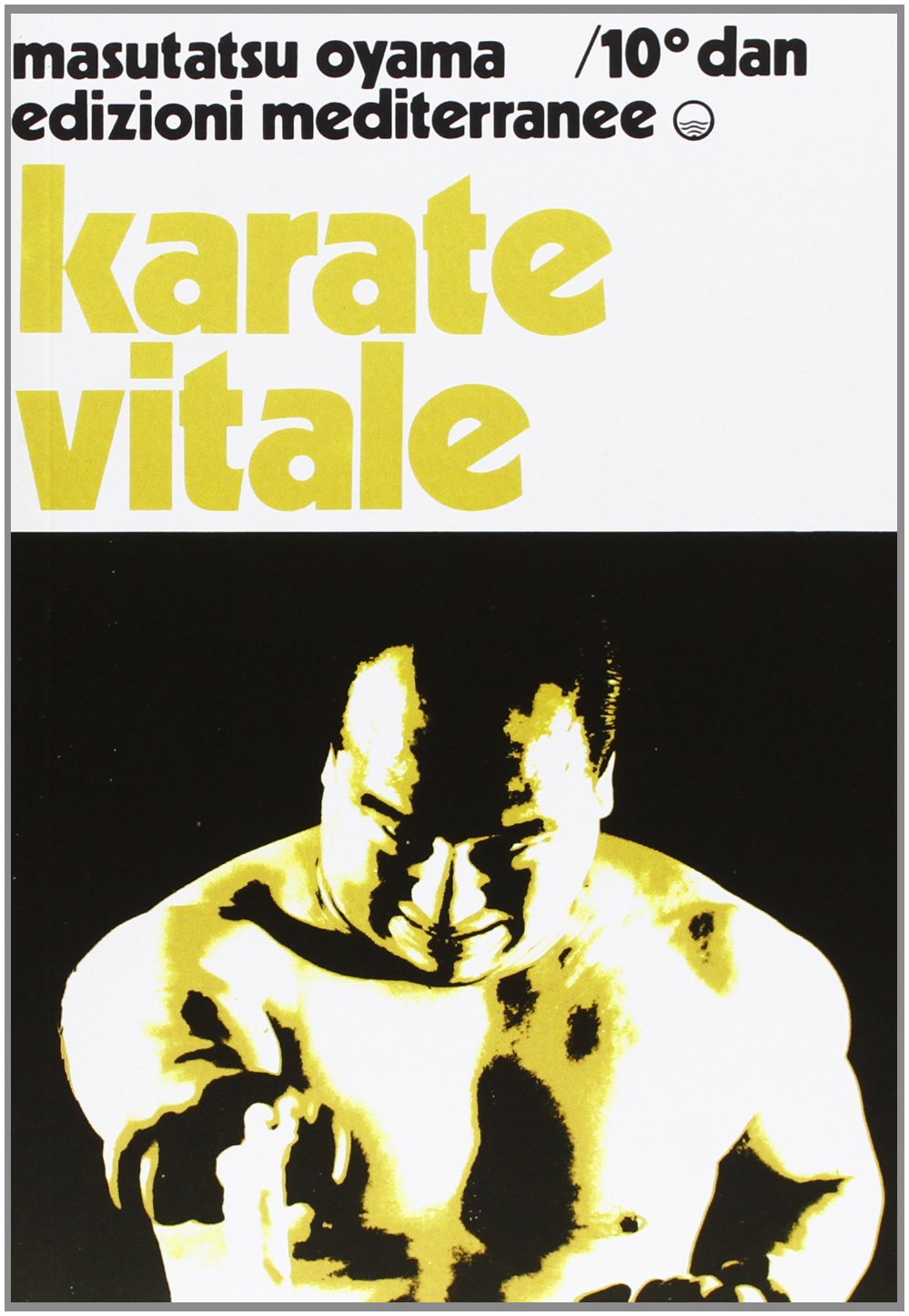 Karate vitale (Arti marziali) Leisure & Fun