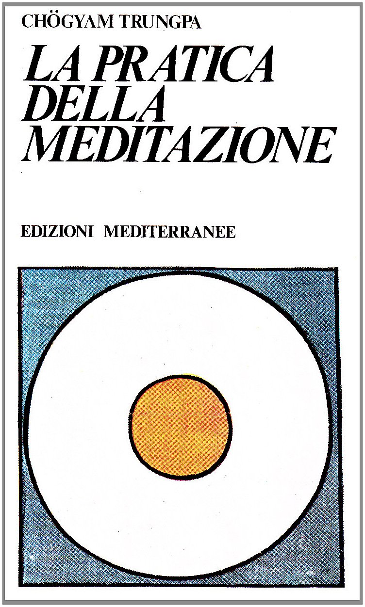 La pratica della meditazione (Yoga, zen, meditazione) Lifestyle