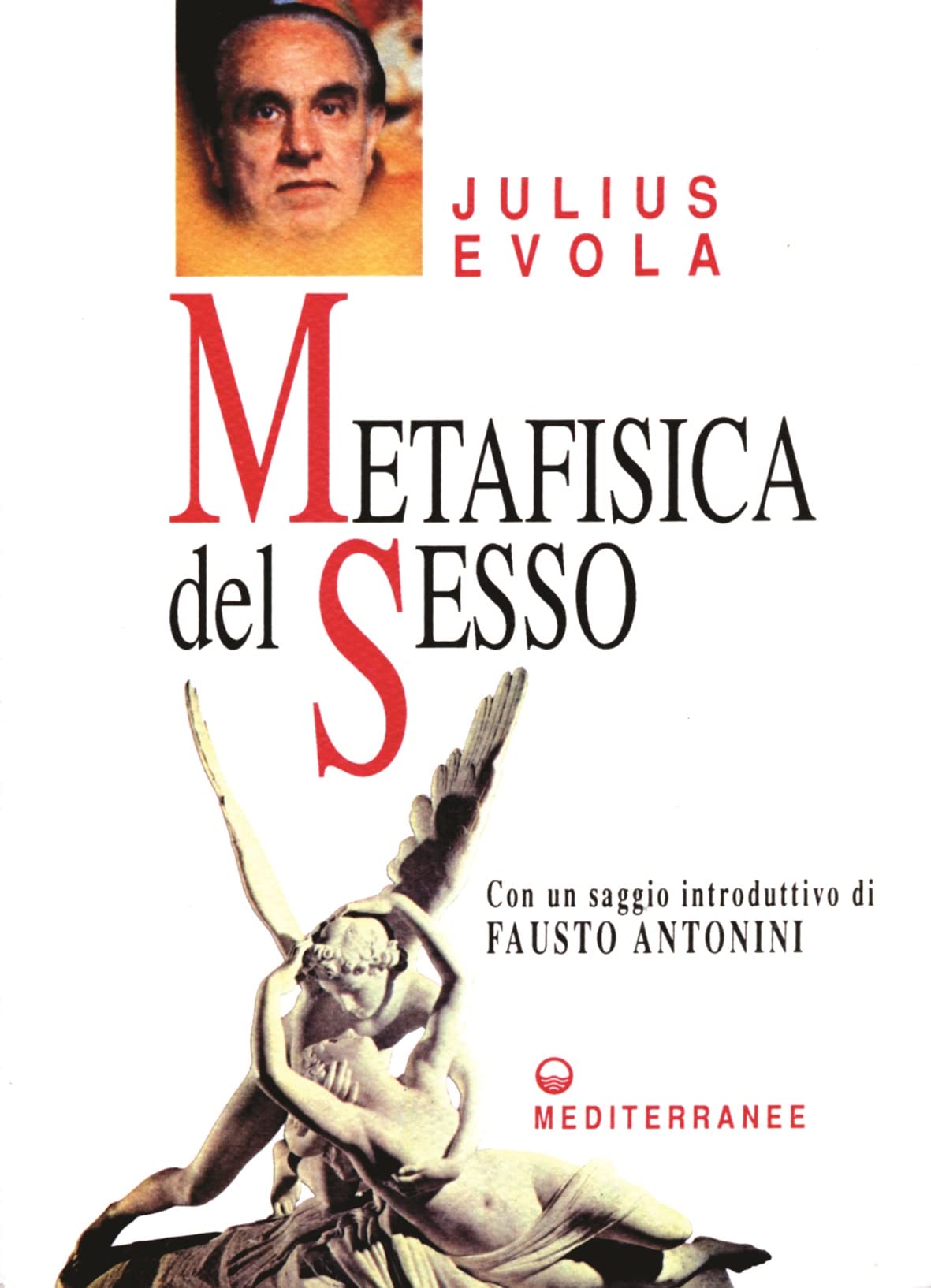 Metafisica del sesso (Opere di Julius Evola) Social Sciences