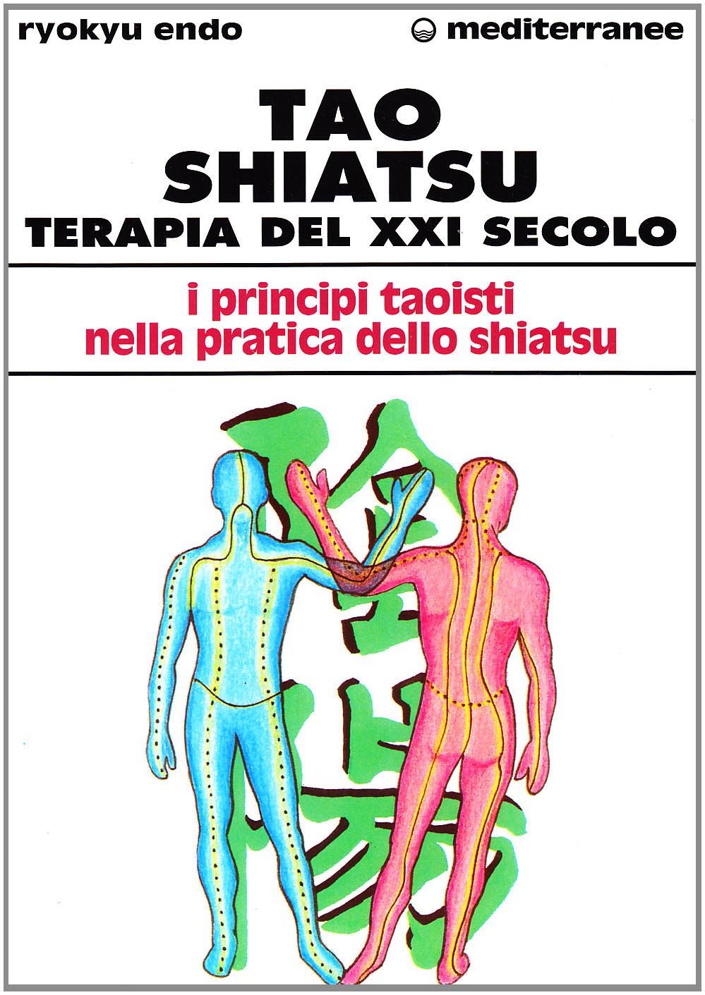 Tao shiatsu. Terapia del XXI secolo book