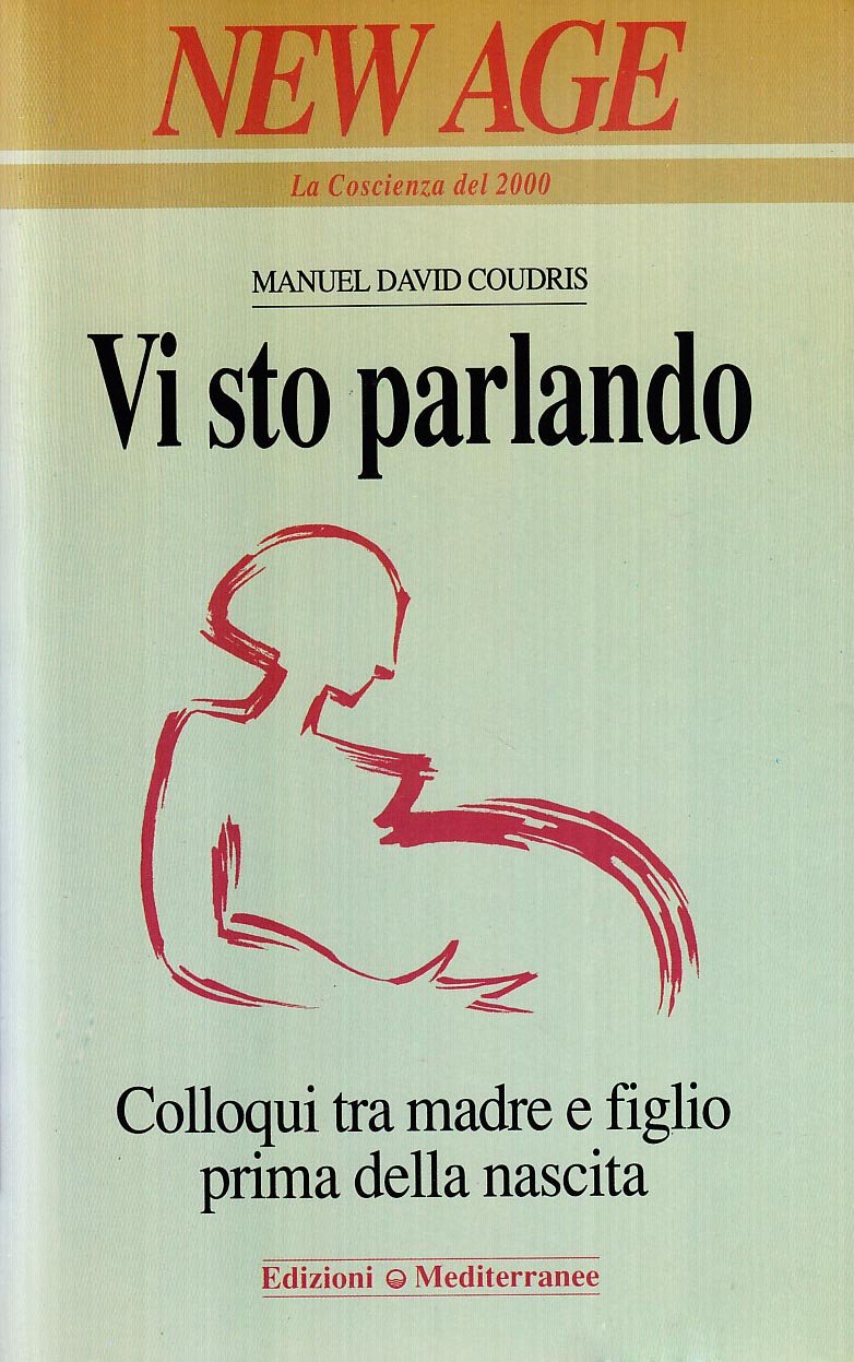 Vi sto parlando. Colloqui tra madre e figlio prima della nascita book