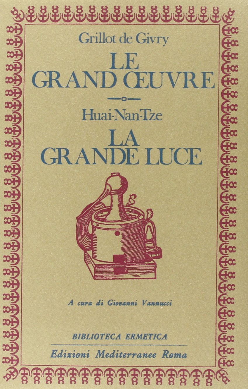 Le grand oeuvre. La grande luce book