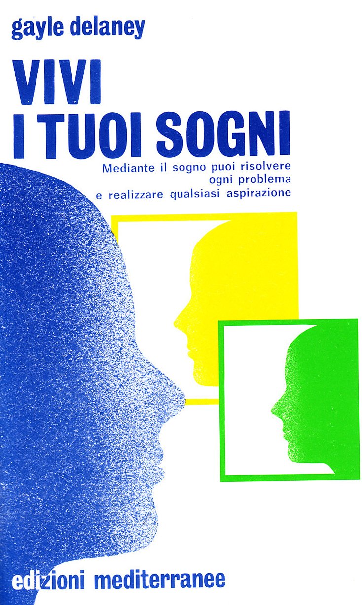 Vivi i tuoi sogni book