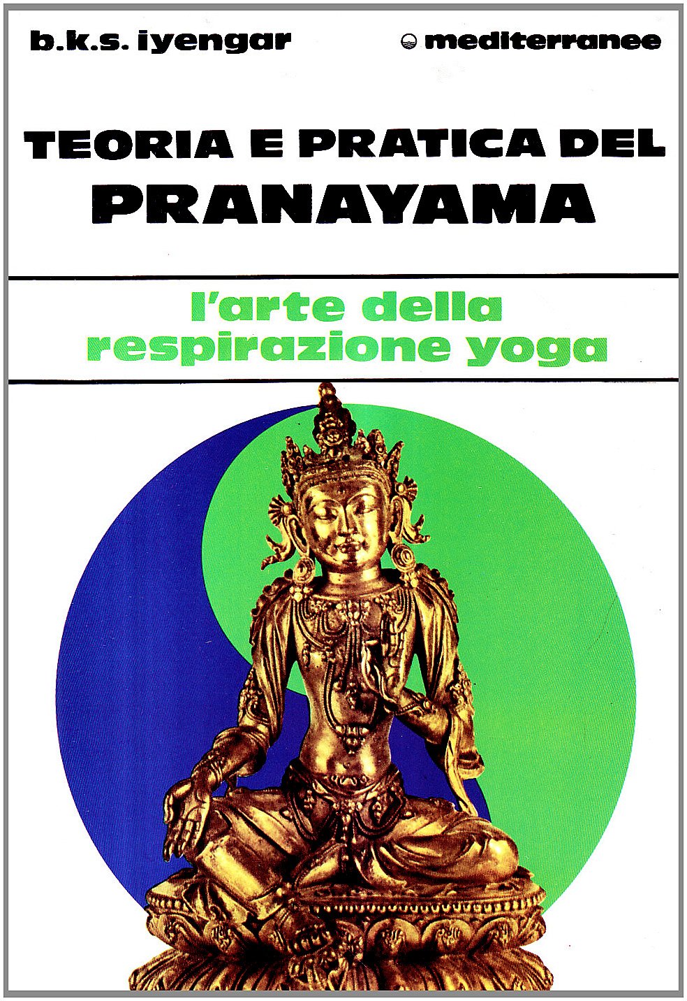 Teoria e pratica del pranayama (Yoga, zen, meditazione) Health, Nutrition & Fitness