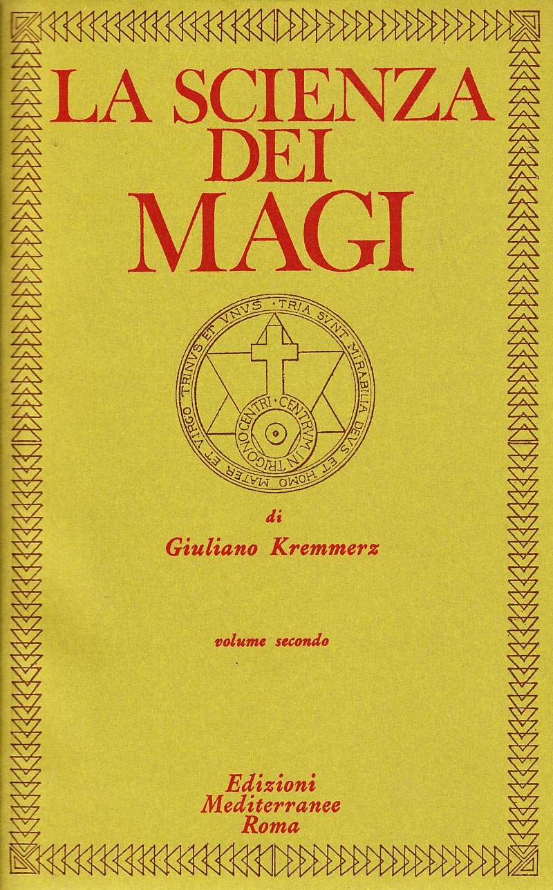 Kremmerz, G: Scienza dei Magi Religion & Esotericism