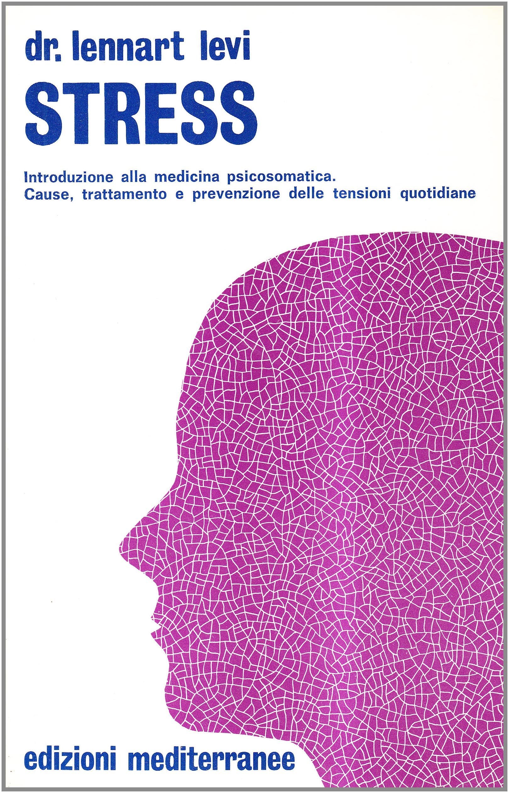Stress. Introduzione alla medicina psicosomatica book